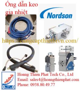 ống dẫn keo gia nhiệt Nordson