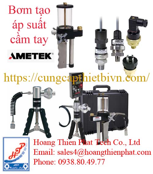 Bơm tạo áp suất cầm tay AMETEK
